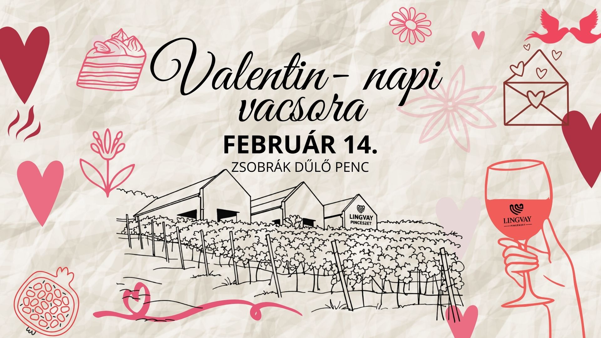 Valentin nap a Lingvay Pincészetben
